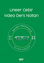 Lineer Cebir Video Ders Notları 