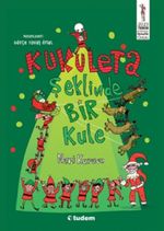 Kukuleta Şeklinde Bir Kule