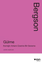 Gülme: Komiğin Anlamı Üzerine Bir Deneme