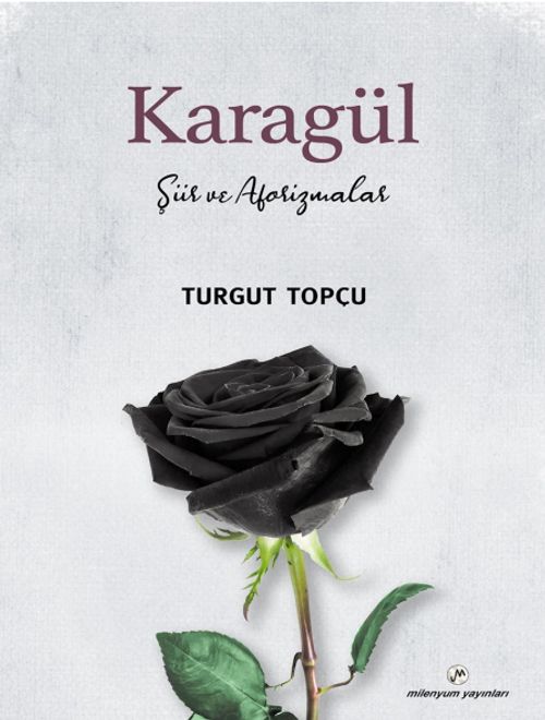 Karagül & Şiir ve Aforizmalar