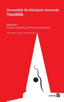 Devamlılık ile Dönüşüm Arasında Yezidilik