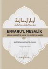 Envaru'l Mesalık 1 & Serhu Umdetı's Salık ve Uddetı'n Nasık