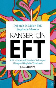 Kanser İçin EFT & Duygusal Özgürlük Teknikleri