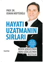 Hayatı Uzatmanın Sırları