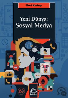 Yeni Dünya: Sosyal Medya