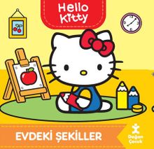 Hello Kitty / Evdeki Şekiller