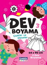 Dev Boyama 3 (Çiçekler Ve Elbiseler)