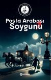 Posta Arabası Soygunu / Sultanın Polisiyeleri-2