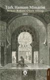 T&uuml;rk Hamam Mimarisi 1890