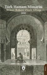 Türk Hamam Mimarisi 1890