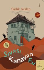 Sıvası Kanayan Ev