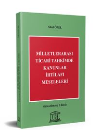 Milletlerarası Ticari Tahkimde Kanunlar İhtilafı Meseleleri