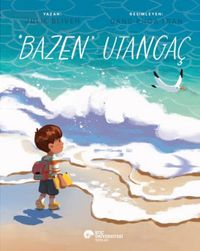 “Bazen” Utangaç