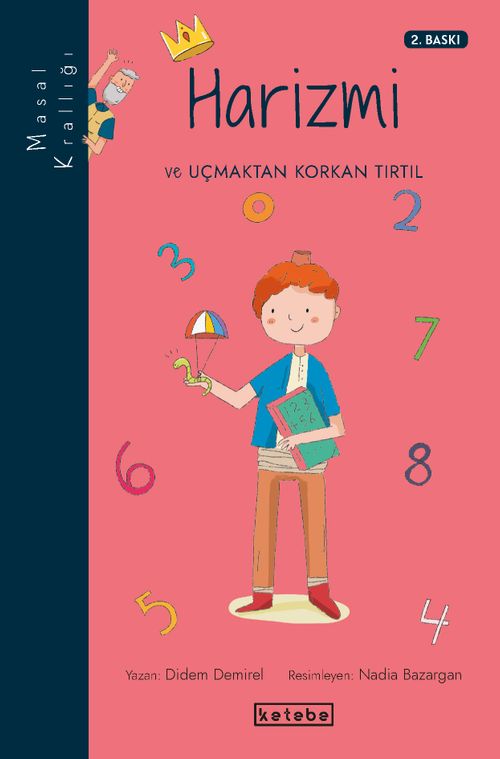 Harizmi ve Uçmaktan Korkan Tırtıl / Masal Krallığı