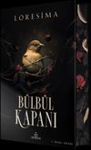 B&uuml;lb&uuml;l Kapanı 1 (Ciltli &Ouml;zel Baskı)