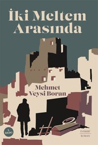 İki Meltem Arasında