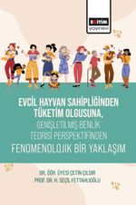 Evcil Hayvan Sahipliğinden Tüketim Olgusuna, Genişletişmiş Benlik Teorisi