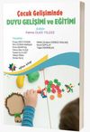 &Ccedil;ocuk Gelişiminde Duyu Gelişimi ve Eğitimi