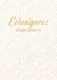 Evleniyoruz - Düğün Defterim