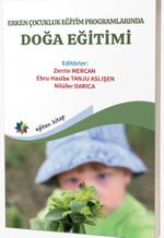 Erken Çocukluk Eğitim Programlarında Doğa Eğitimi