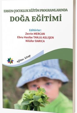 Erken Çocukluk Eğitim Programlarında Doğa Eğitimi