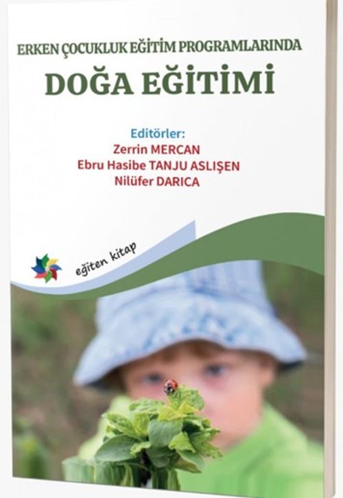 Erken Çocukluk Eğitim Programlarında Doğa Eğitimi