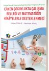 Erken &Ccedil;ocuklukta &Ccedil;alışma Belleği Ve Matematiğin Hikayelerle Desteklenmesi