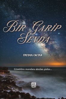 Bir Garip Sevda