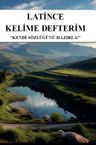 Latince Kelime Defterim