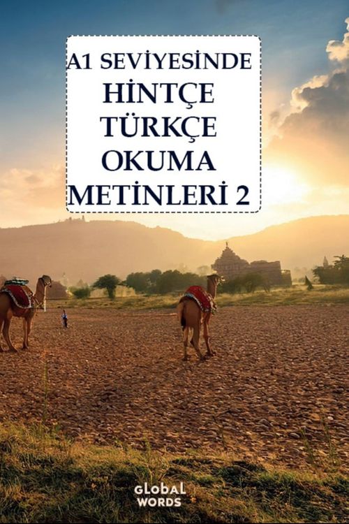 A1 Seviyesinde Hintçe-Türkçe Okuma Metinleri 2