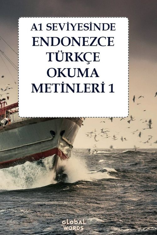A1 Seviyesinde Endonezce-Türkçe Okuma Metinleri 1
