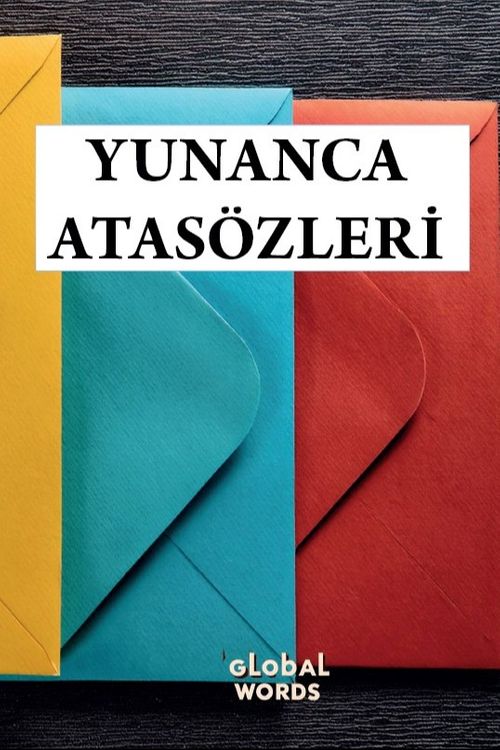 Yunanca Atasözleri