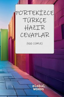 Portekizce-Türkçe Hazır Cevaplar & 500 Cümle