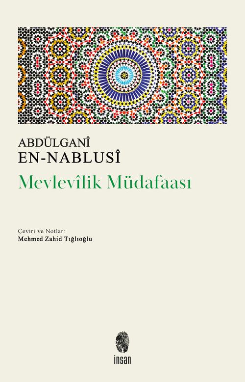 Mevlevilik Müdafaası & Mevlevî Büyüklerinin Yolunda İnci Gerdanlıklar