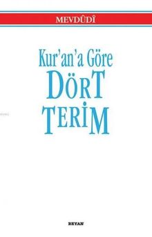 Kurana Göre Dört Terim