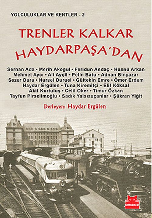 Trenler Kalkar Haydarpaşa'dan