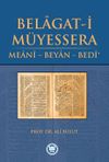 Belagat-i M&uuml;yessera & Meani - Beyan - Bedi