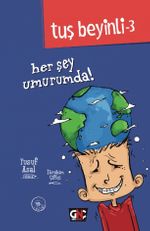 Her Şey Umurumda / Tuş Beyinli Serisi 3