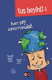 Her Şey Umurumda / Tuş Beyinli Serisi 3