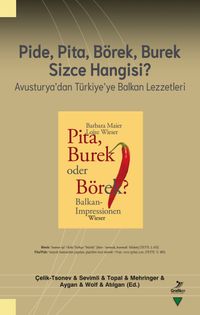 Pide, Pita, Börek, Burek Sizce Hangisi ? & Avusturya'dan Türkiye'ye Balkan Lezzetleri