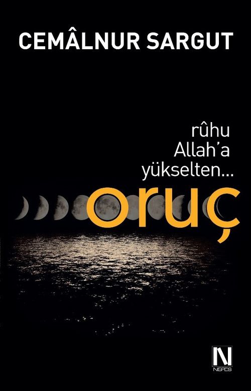 Ruhu Allah'a Yükselten Oruç