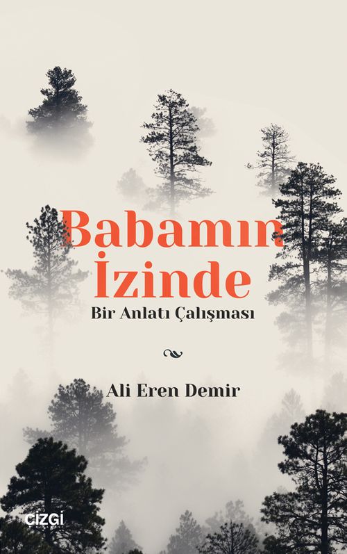 Babamın İzinde & Bir Anlatı Çalışması