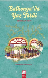 Balkonya'da Yaz Tatili