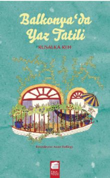 Balkonya'da Yaz Tatili