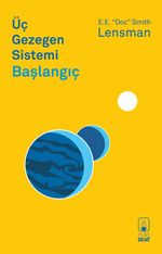 Üç Gezegen Sistemi & Başlangıç