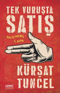 Tek Vuruşta Satış