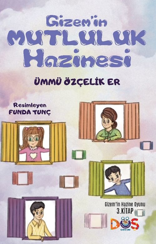 Gizem'in Mutluluk Hazinesi