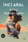 Şarkını Söylediğin Zaman