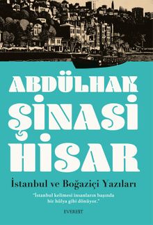 İstanbul ve  Boğaziçi Yazıları