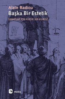 Başka Bir Estetik & Sanatlar İçin Küçük Bir Kılavuz